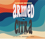 Armed 'N Citra - Dry Hopped Pale Ale